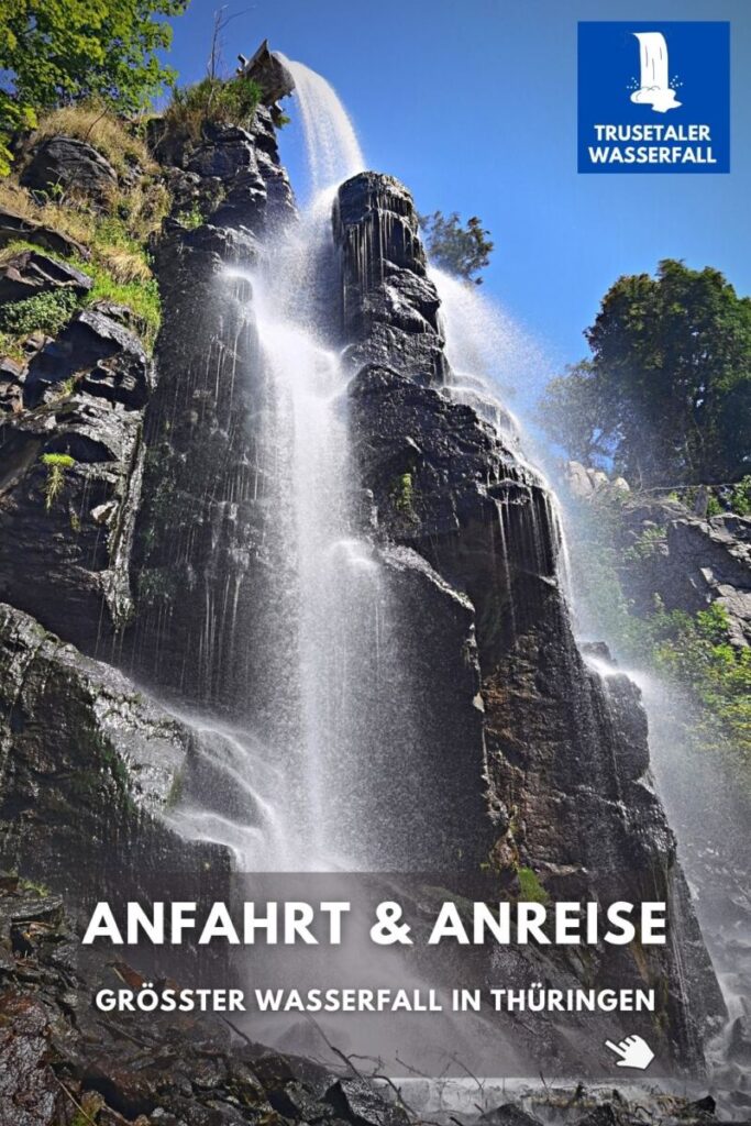 Trustaler Wasserfall Anfahrt